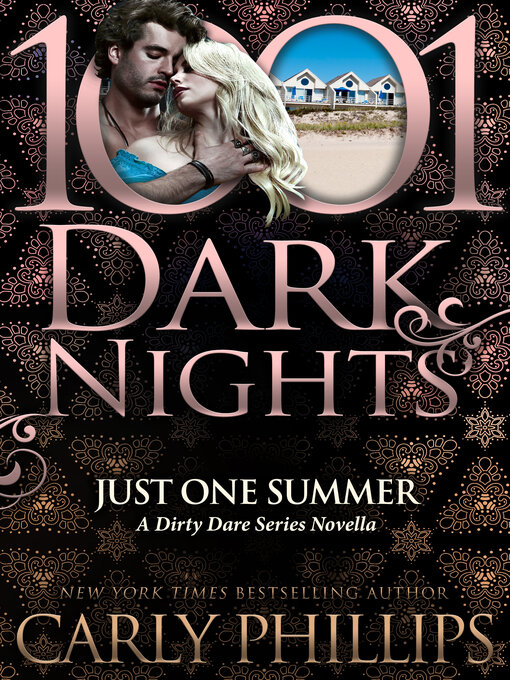 Title details for Just One Summer by Carly Phillips - Available